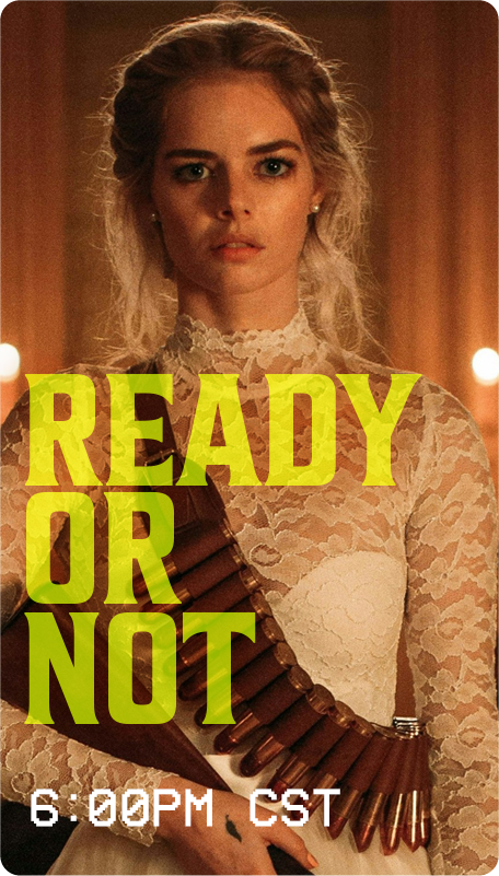 Ready Or Not
